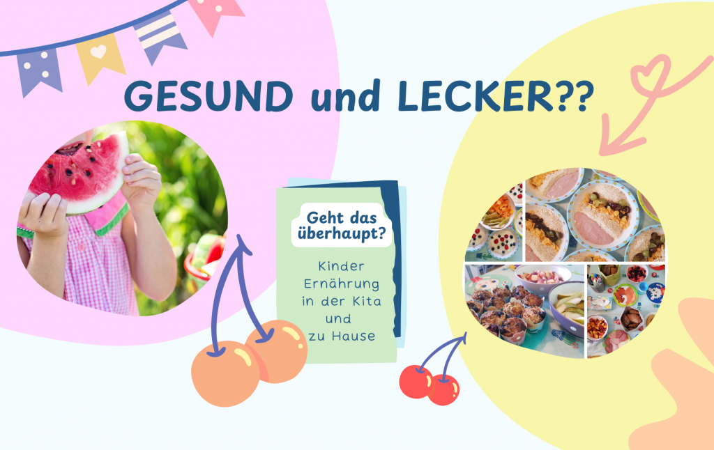 Ist Gesund Immer Lecker Kinder Ernährung In Der Kita Und Zu Hause